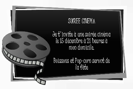 Un carton d'invitation pour une soir�e cin�ma.
